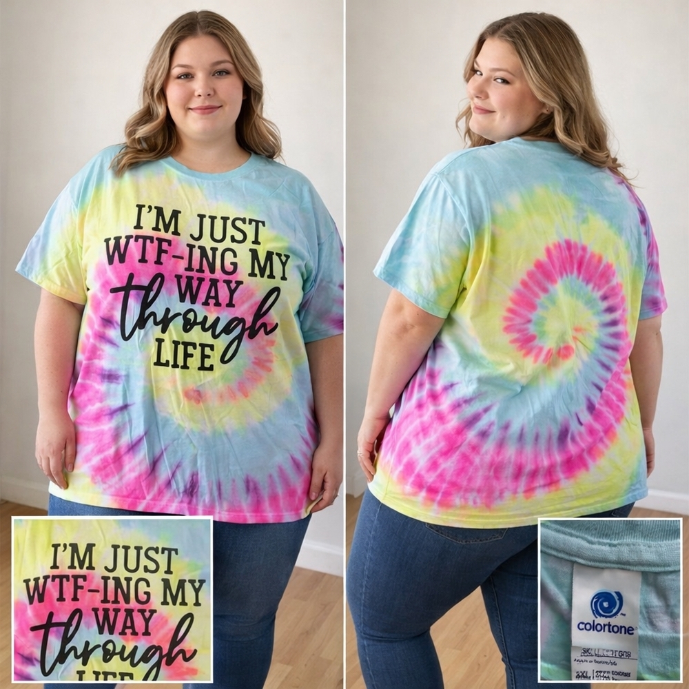 Colortone Tie-Dye Graphic T-Shirt 3XL “I’m Just WTF-ing My Way Through Life”